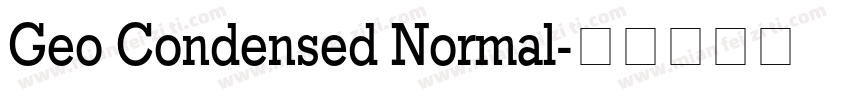 Geo Condensed Normal字体转换